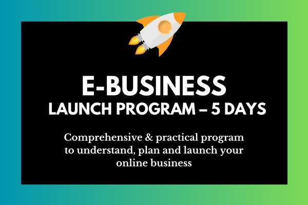 E-Business Launch Program – 5 Days